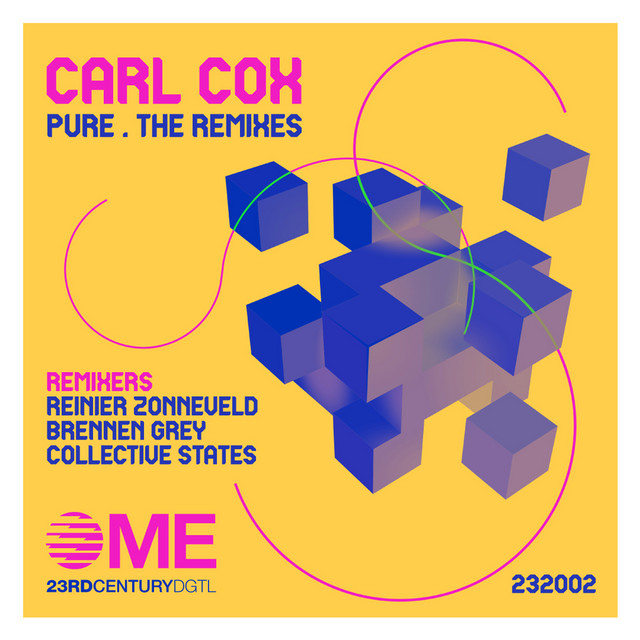 Pure (The Remixes) Carl Cox, Reinier Zonneveld