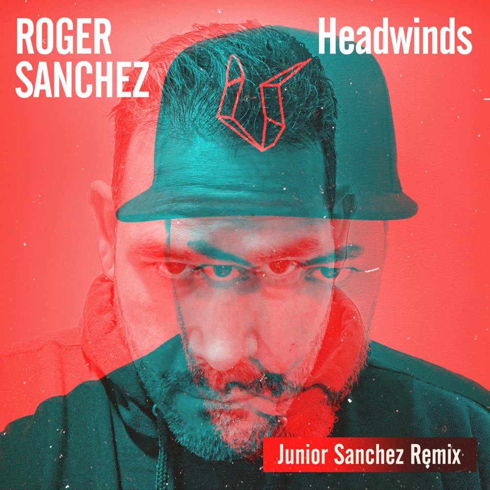 Headwinds (Junior Sanchez Remix)